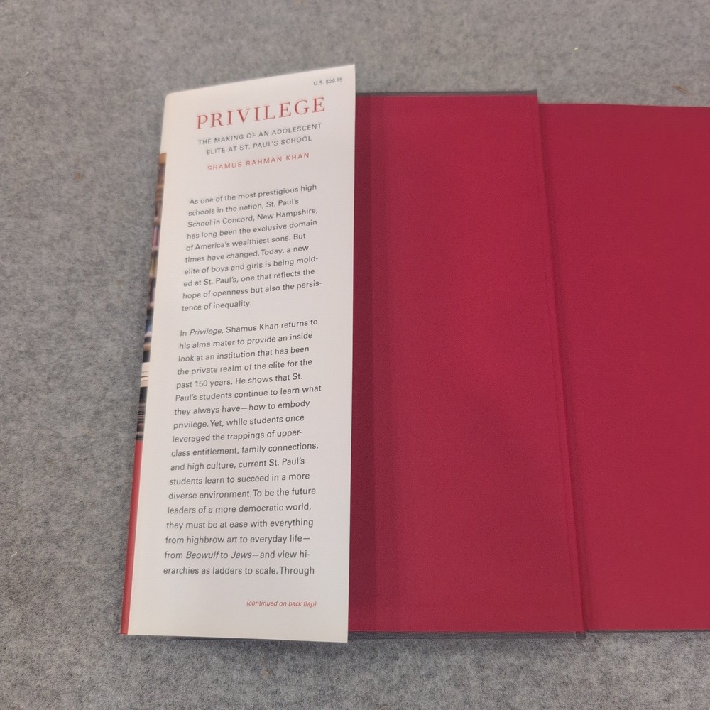 Privilege: The Making of an Adolescent Elite at St. Paul's School Shamus Khan HC - Picture 3 of 6